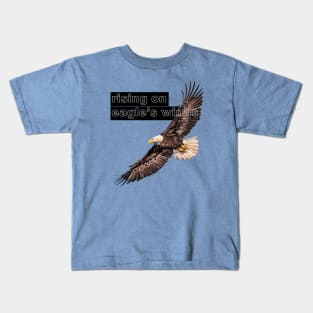 Rising on Eagle's Wings Kids T-Shirt